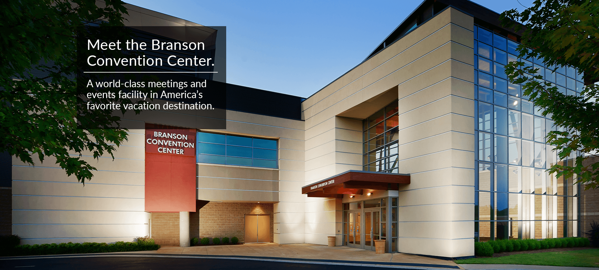 Branson Convention Center is a world-class meetings and events facility in America’s favorite vacation destination.